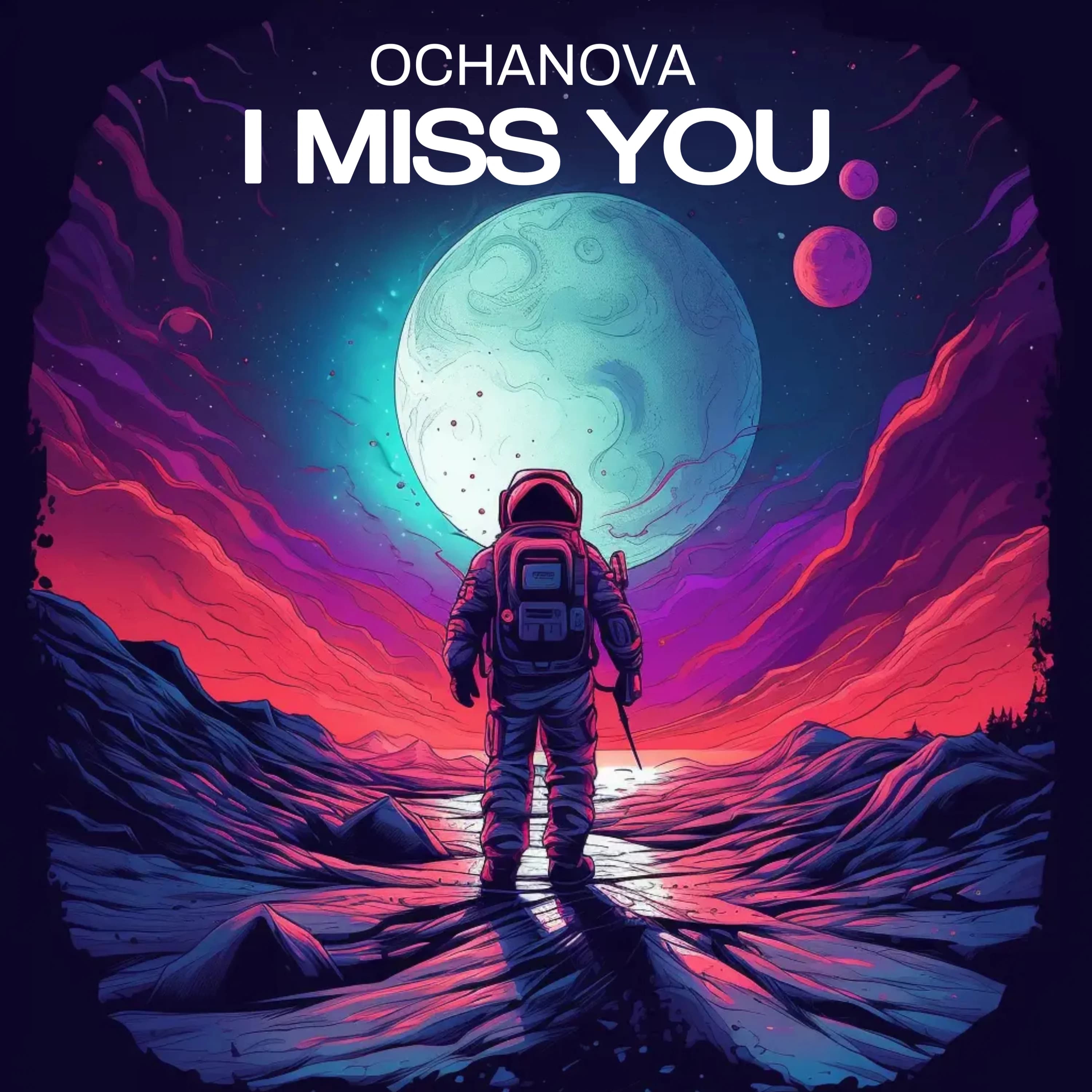 I Miss You